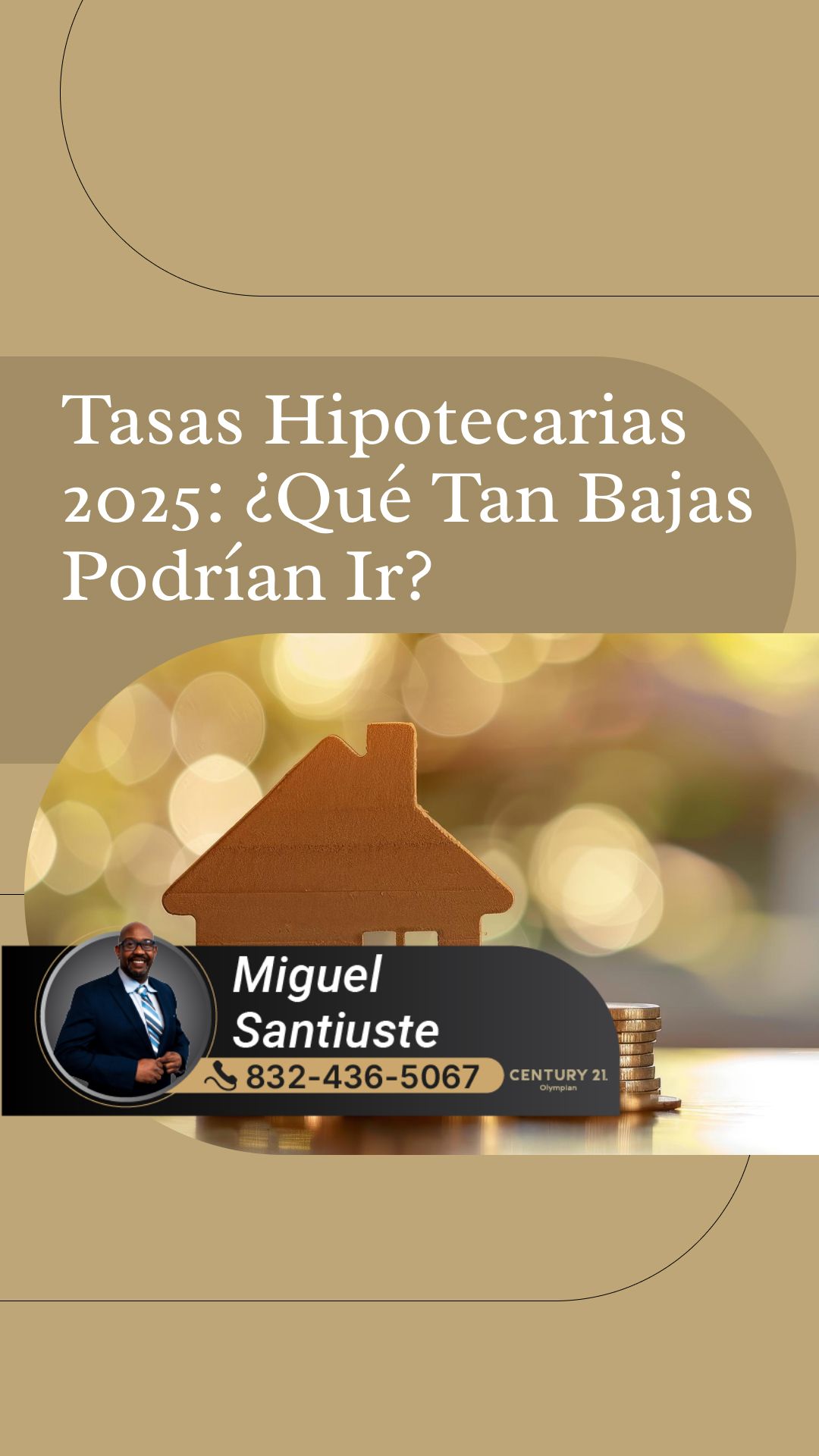 Tasas Hipotecarias 2025: ¿Qué Tan Bajas Podrían Ir?